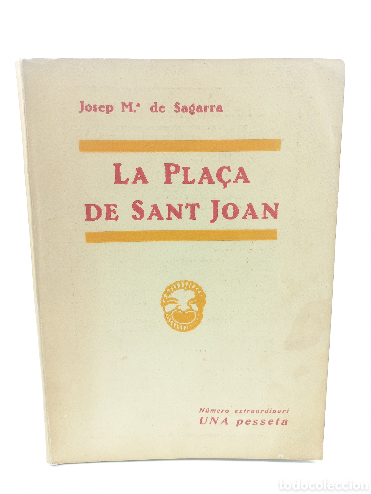 Libros antiguos: La Pla&ccedil;a de Sant Joan. Llibrer&iacute;a Milla, 1934. Catal&aacute;n.