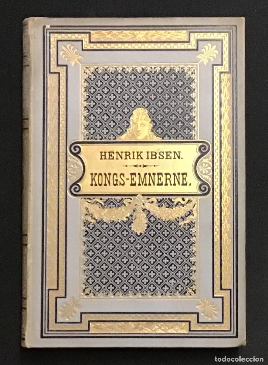 Libros antiguos: KONGS-EMNERNE. - IBSEN, Henrik. 1894