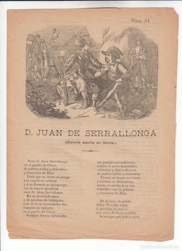 Libros antiguos: pliego de cordel - romance - siglo XIX / D. JUAN DE SERRALLONGA - Historia escrita en travos