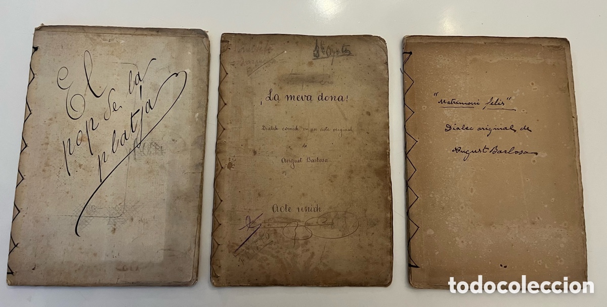Libros antiguos: &rdquo;Lote de 3 manuscritos teatrales originales del fondo del actor August Barbosa&rdquo;