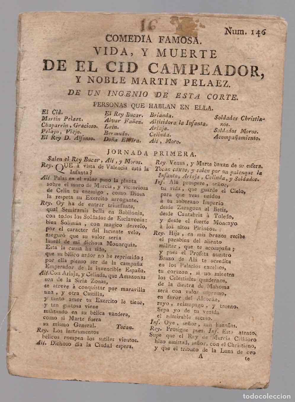 Libros antiguos: PLIEGO DE CORDEL COMEDIA FAMOSA VIDA Y MUERTE DE EL CID CAMPEADOR, Y NOBLE MARTIN PELAEZ 1807 N&ordm; 146