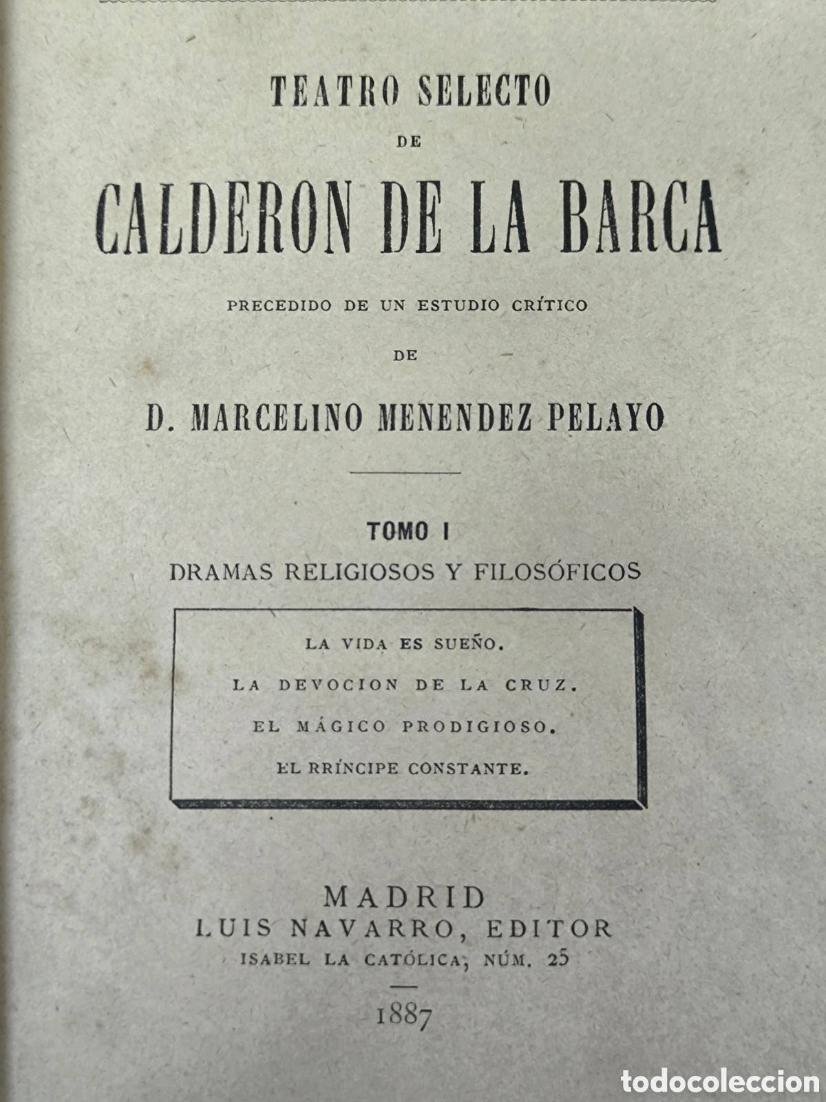 Libros antiguos: 4 LIBROS CALDER&Oacute;N DE LA BARCA 1887 - Foto 4
