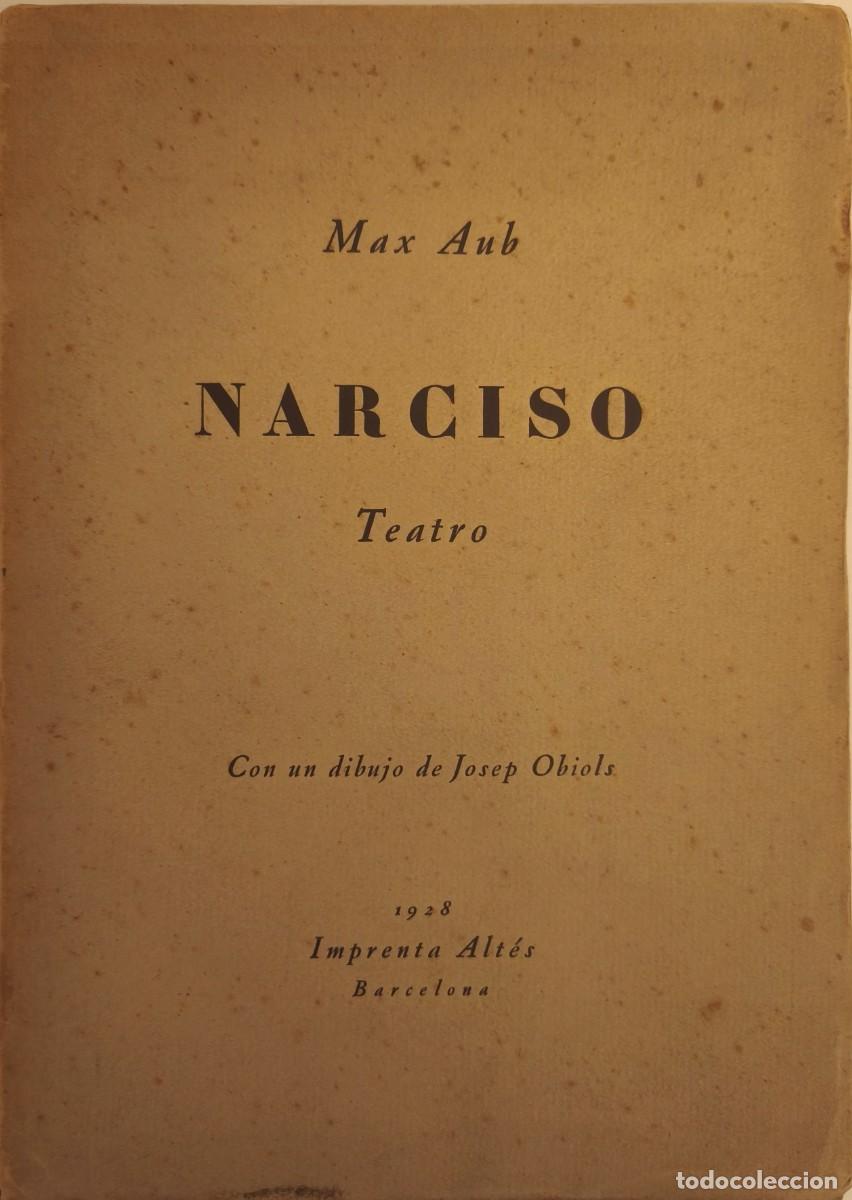 Libros antiguos: Narciso, Max Aub, primera edici&oacute;n - Foto 3
