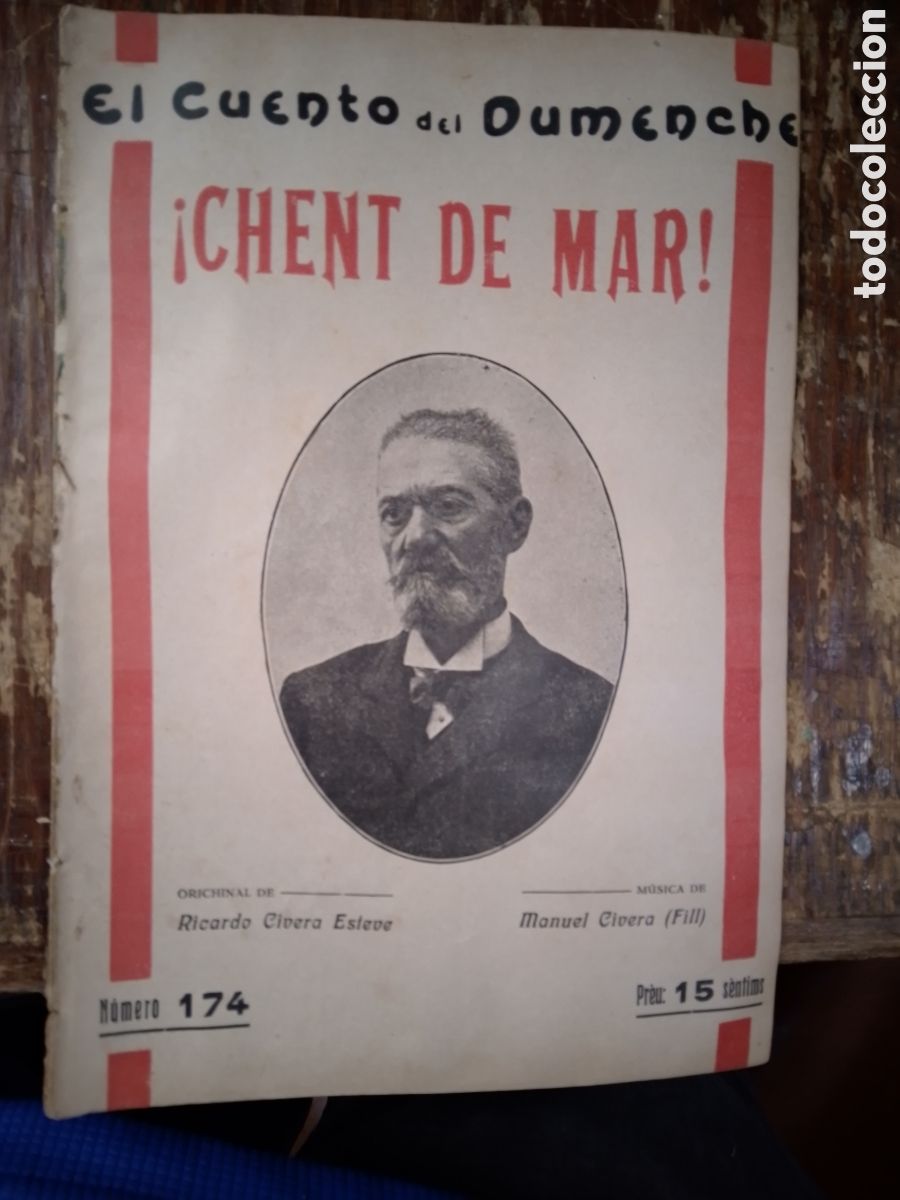 Antiquarische B&uuml;cher: CHENT DE MAR. CIVERA ESTEVE, RICARDO. EL CUENTO DEL DUMENCHE. 174. SAINETE. 1917