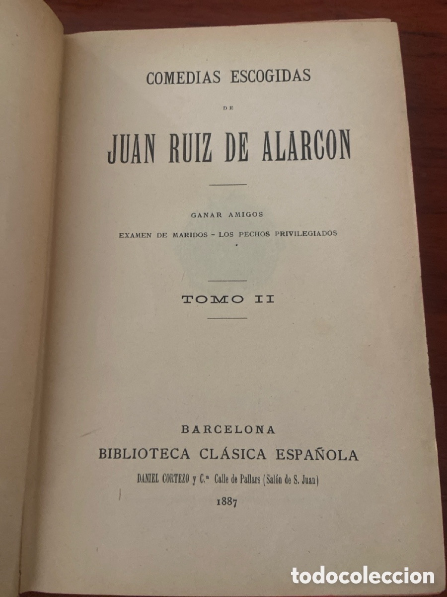Libros antiguos: Tomo II de la obra Comedias escogidas de Juan Ruiz de Alarc&oacute;n