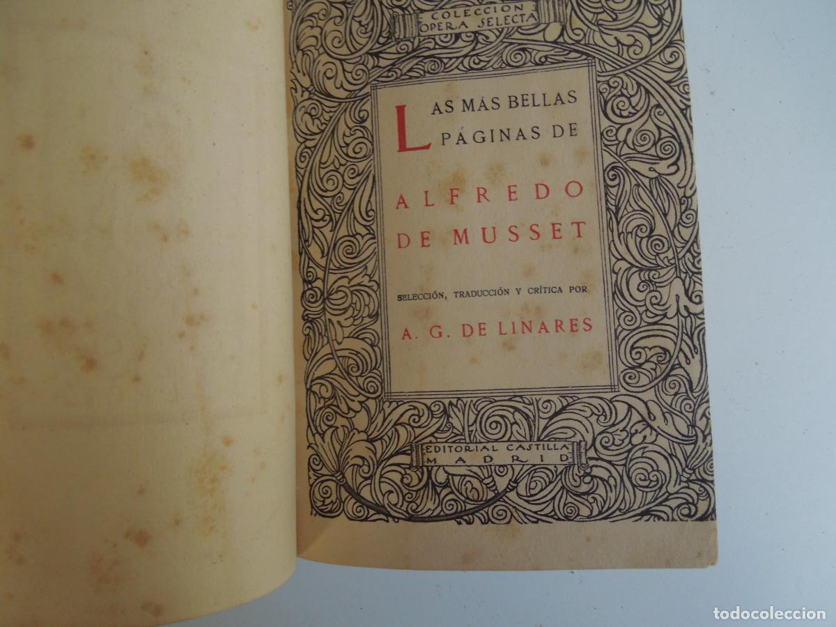 Libros antiguos: LAS M&Aacute;S BELLAS P&Aacute;GINAS - ALFREDO DE MUSSET - A. G. DE LINARES - EDITORIAL CASTILLA MADRID 192?.