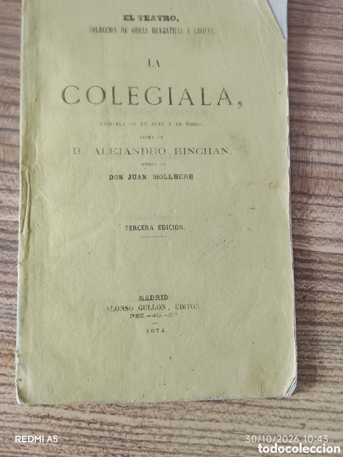 Libros antiguos: La colegiala, Zarzuela en un acto y en prosa, a&ntilde;os 1874.