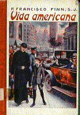 Libros antiguos: VIDA AMERICANA. - Foto 1