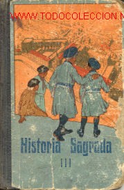 Libros antiguos: HISTORIA SAGRADA III - Foto 1