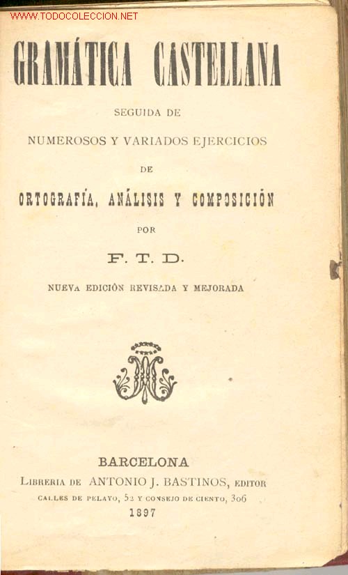 Livros antigos: 1897. GRAMATICA  CASTELLANA
