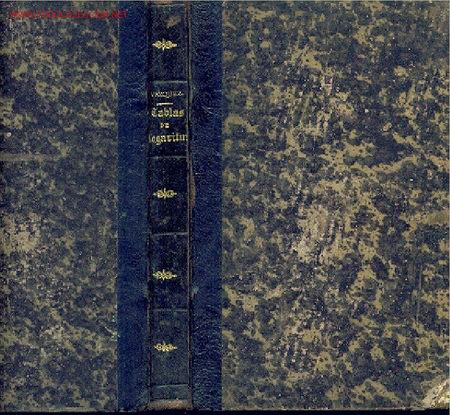 Libros antiguos: 1867.TABLAS DE LOS LOGARITMOS VULGARES DE....