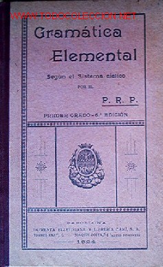 Libros antiguos: GRAMATICA ELEMENTAL -A&Ntilde;O 1924 - LIBRO ESCOLAR - Foto 1