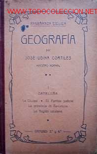Livros antigos: GEOGRAFIA DE CATALU&Ntilde;A -A&Ntilde;O 1913 - LIBRO ESCOLAR