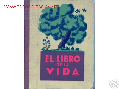 Antiquarische B&uuml;cher: 1933. EL LIBRO DE LA VIDA. LECTURAS . PARA NI&Ntilde;OS.