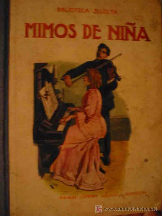 Libros antiguos: MIMOS DE NI&Ntilde;A. - Foto 1