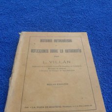 Libros antiguos: DICTADOS ORTOGRÁFICOS Y REFLEXIONES SOBRE LA ORTOGRAFÍA / LEANDRO VILLÁN 1917. Lote 27241442