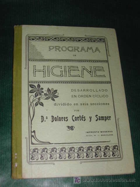 Libros antiguos: PROGRAMA DE HIGIENE, de Dolores Cortes i Samper 1905 - Foto 1