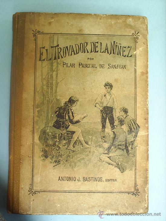Antiquarische B&uuml;cher: ELTROVADOR DE LA NI&Ntilde;EZ 1909 libro escolar