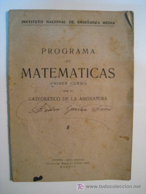 Libros antiguos: PROGRAMA DE MATEMATICAS 1&ordm; CURSO. ESTADES. LIBRO ESCOLAR - Foto 1