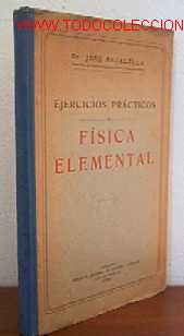 Libros antiguos: FISICA ELEMENTAL - A&Ntilde;O 1914 - LIBRO ESCOLAR - Foto 1