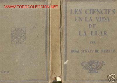 Old books: 1923.ROSA SENSAT. CIENCIES DE LA VIDA I LA LLAR...1923