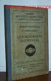 Livros antigos: COMPENDIO DE COSMOGRAFIA ELEMENTAL - A&Ntilde;O 1922 - LIBRO ESCOLAR