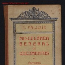 Libros antiguos: MISCELANEA GENERAL DE DOCUMENTOS. MANUSCRITO ESCOLAR. IMPRENTA ELZELVIRIANA Y LIBRERIA CAMÍ, 1936.