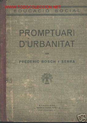 Antiquarische B&uuml;cher: EDUCACIO SOCIAL.PROMPTUARI D'URBANITAT.1934.1&ordf; EDICIO