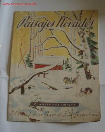 Old books: CUADERNO DE PINTURA,PAISAJES NEVADOS,ED.SEIX BARRAL,S.A.,A&Ntilde;OS 30