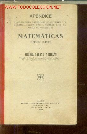 Old books: APENDICE DE MATEMATICAS. Tercer Curso (Madrid, 1934)