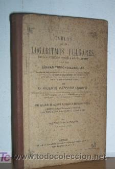 Libros antiguos: TABLAS DE LOS LOGARITMOS VULGARES - LIBRO ESCOLAR - Foto 1