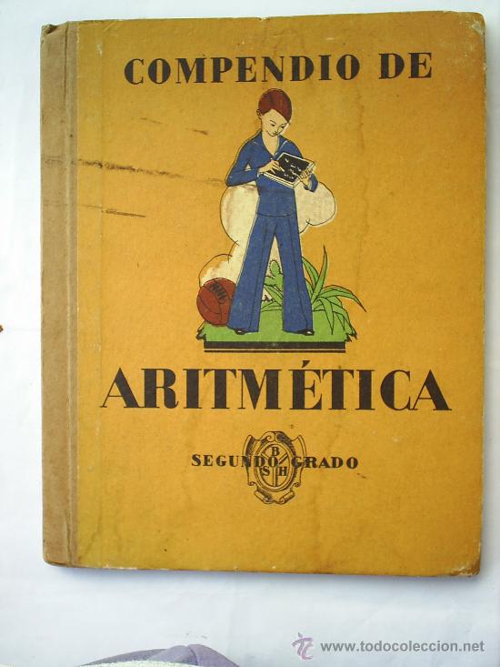 Old books: libro escolar compendio de aritmetica-1930-seix y barral