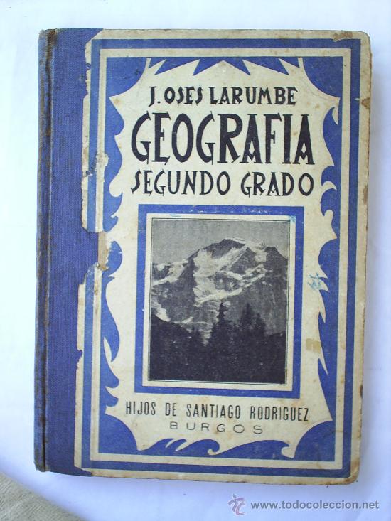 Libri antichi: GEOGRAFIA-1929-HIJOS DE SANTIAGO RODRIGUEZ -BURGOS -escolar