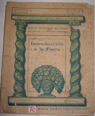 Libros antiguos: INTRODUCCI&Oacute;N A LA F&Iacute;SICA - Foto 1