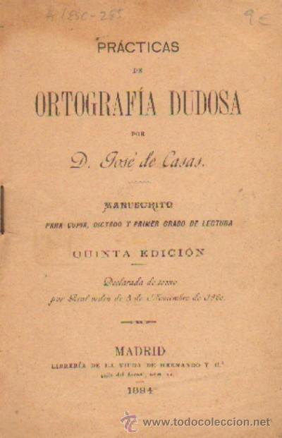 Libros antiguos: PRACTICAS DE ORTOGRAFIA DUDOSA  (A/ ESC- 285) - Foto 1