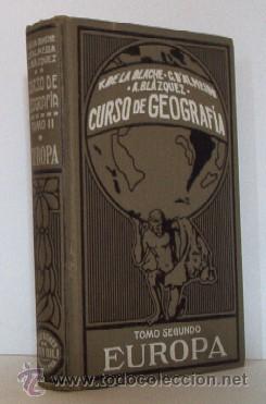 Livros antigos: EUROPA - CURSO DE GEOGRAFIA - A&Ntilde;O 1927 - LIBRO ESCOLAR