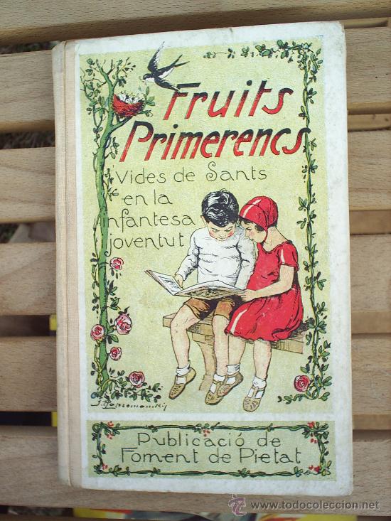 Libros antiguos: FRUITS PRIMERENCS--1934- libro escolar - Foto 1
