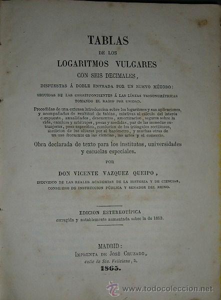 Libros antiguos: lltx072.- TABLAS DE LOGARITMOS. 1865 - Foto 1