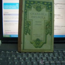 Libros antiguos: GRAMATICA ESPAÑOLA