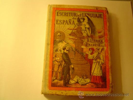 Libros antiguos: Escritura y lenguaje de Espa&ntilde;a - Foto 1