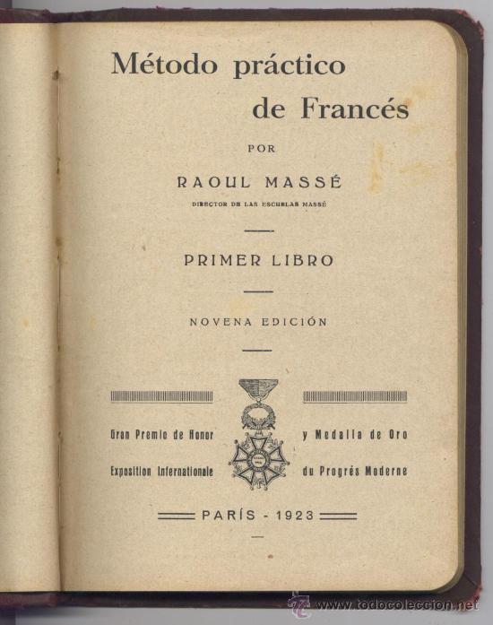 Libros antiguos: METHODE DE FRAN&Ccedil;AIS *MASS&Eacute;*- PRIMER LIBRO - A&Ntilde;O 1923 - Foto 2