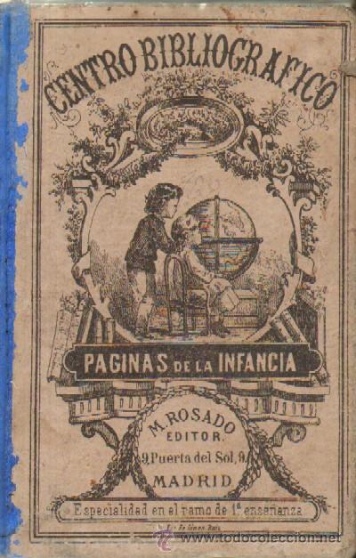 Libri antichi: PAGINAS DE LA INFANCIA. EL LIBRO DE LOS DEBERES DE LOS NI&Ntilde;OS (A-ESC-776)