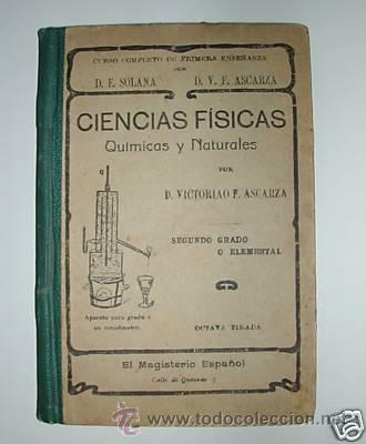 Old books: CIENCIAS FISICAS, QUIMICAS Y NATURALES. 2&ordm; GRADO. L7630