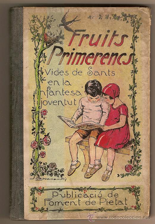 Livros antigos: 1303- FRUITS PRIMERENCS--1934- ILUST. J RAPSOMANIKIS  I  F. GUERRERO-PRIMERA SERIE