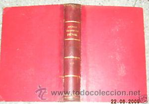 Old books: APUNTES DE DERECHO PENAL.CURSO DE 1901 A 1902. L7805