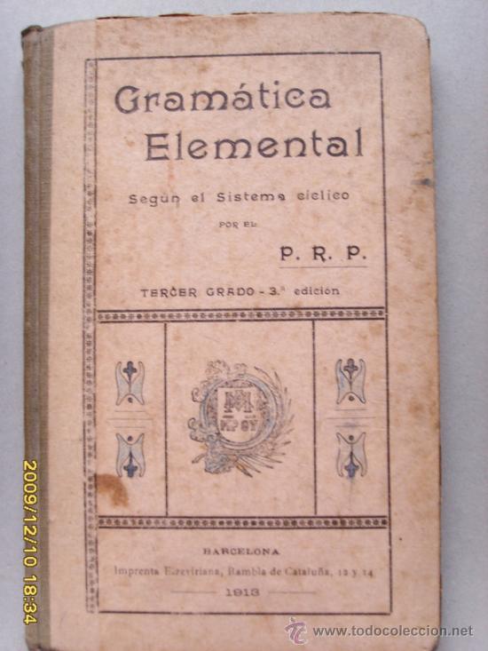 Libros antiguos: GRAMATICA ELEMENTAL A&Ntilde;O 1913 - Foto 1