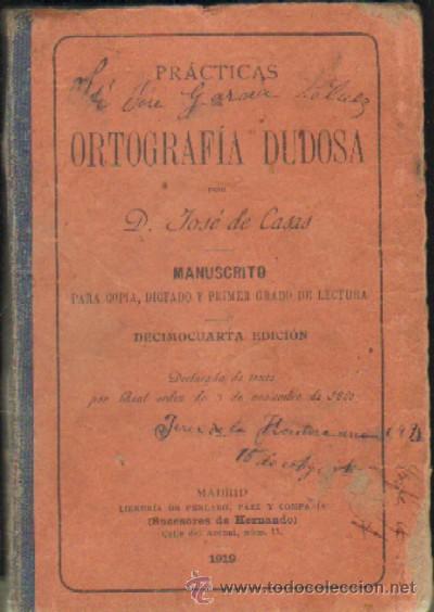 Libros antiguos: PRACTICAS DE ORTOGRAFIA DUDOSA   A-MANU-018 - Foto 1