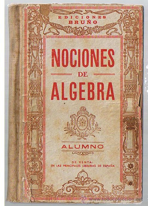 Libros antiguos: Nociones de Algebra. Ediciones Bru&ntilde;o. - Foto 1