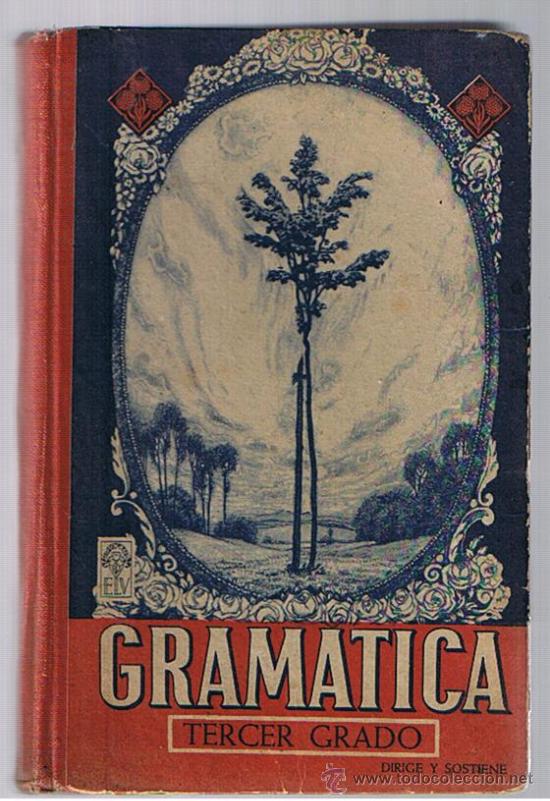 Libros antiguos: Gram&aacute;tica .Tercer Grado. Editorial Luis Vives. - Foto 1