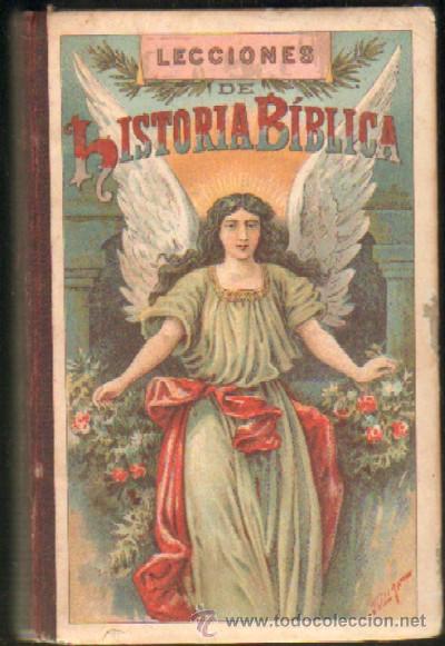 Old books: LECCIONES DE HISTORIA BIBLICA (A-ESC-1170)